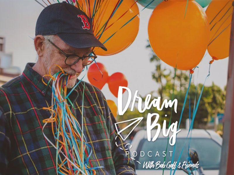 Dream Big Podcast